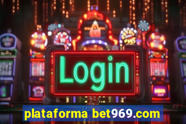 plataforma bet969.com